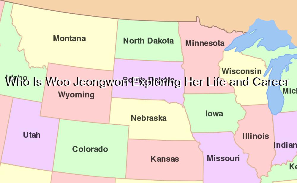 Who Is Woo Jeongwon Exploring Her Life and Career